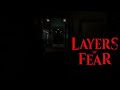 Efsane KORKU OYUNU Layers of Fear 3 DEMO