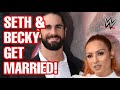 SETH ROLLINS AND BECKY LYNCH GET MARRIED!