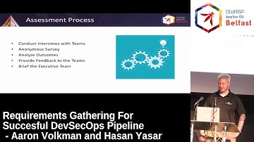 AppSec EU 2017 Requirements Gathering For Succesful DevSecOps Pipeline by A Volkman and H Yasar