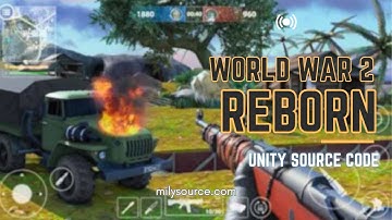 World War 2 Reborn FPS Unity Game Source Code. #unity