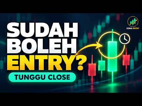 Konfirmasi Candle: Kapan Harus Entry? Jangan Masuk Terlalu Cepat!