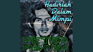 HADIRLAH DALAM MIMPI (Remastered 2025)