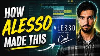 How Alesso Made His Iconic EDM Song "Cool"