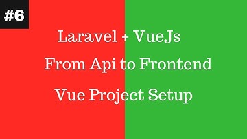 Setting up Vue js  project with vue-cli
