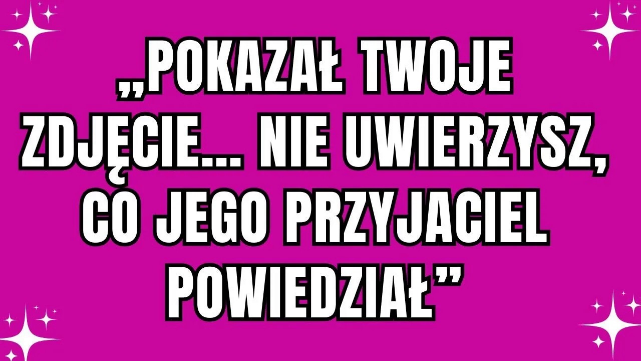 WIADOMOŚĆ OD ANIOŁÓW Pokazał twoje zdjęcie Nie uwierzysz, co jego przyjaciel powiedział