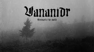 Vananidr - Beneath the Mold (Full Album Premiere)