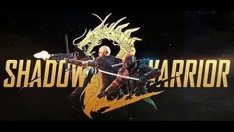 Shadow Warrior 2 - All Weapons