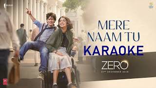 Mere Naam Tu - Zero Karaoke Resimi