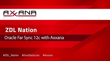 Using Oracle Far Sync 12c with Axxana to Achieve Continuous Application Availability