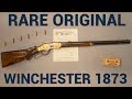 Rare Original Winchester Model 1873