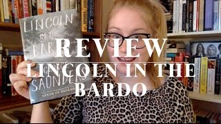 Review - Lincoln in the Bardo