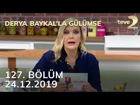 Derya Baykal'la Gülümse 127. Bölüm - 24 Aralık 2019 FULL BÖLÜM İZLE!