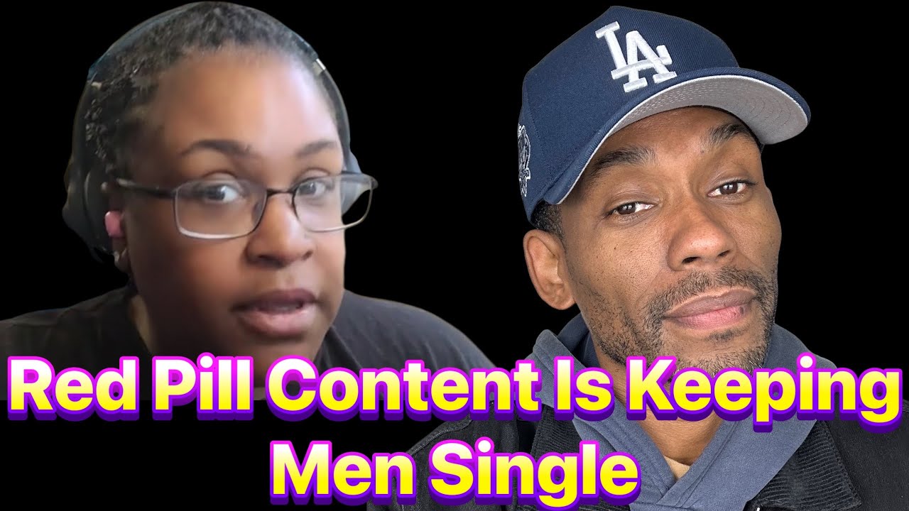 Red Pill Content Broke Up Her 10 Year Relationship!