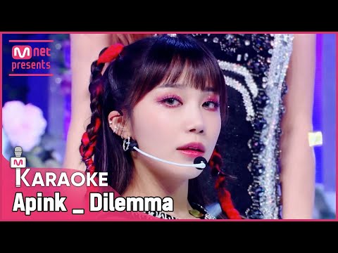 Apink - Dilemma Karaoke