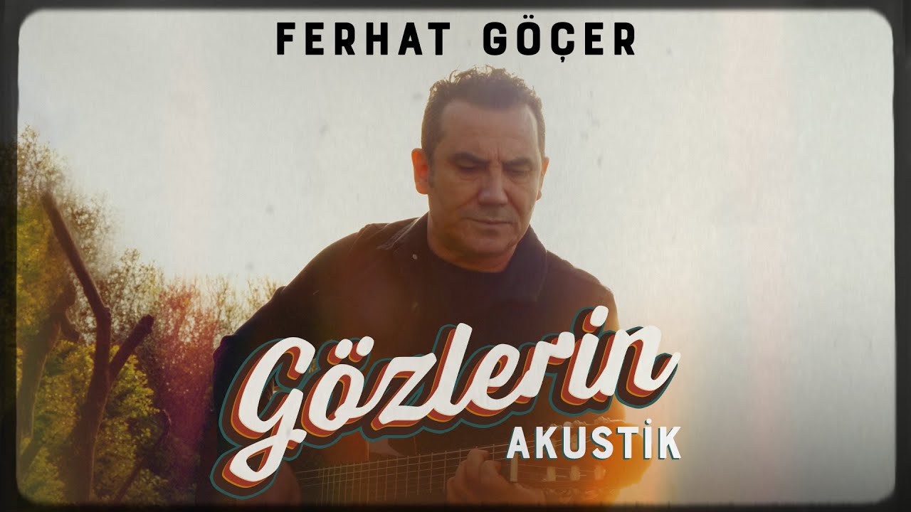 ⁣Ferhat Göçer - Gözlerin | Akustik (Official Music Video)