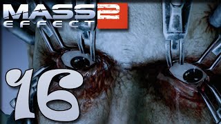 Mass Effect 2 | The Square Root of 906.01 | Part 16