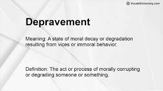 Depravement Meaning