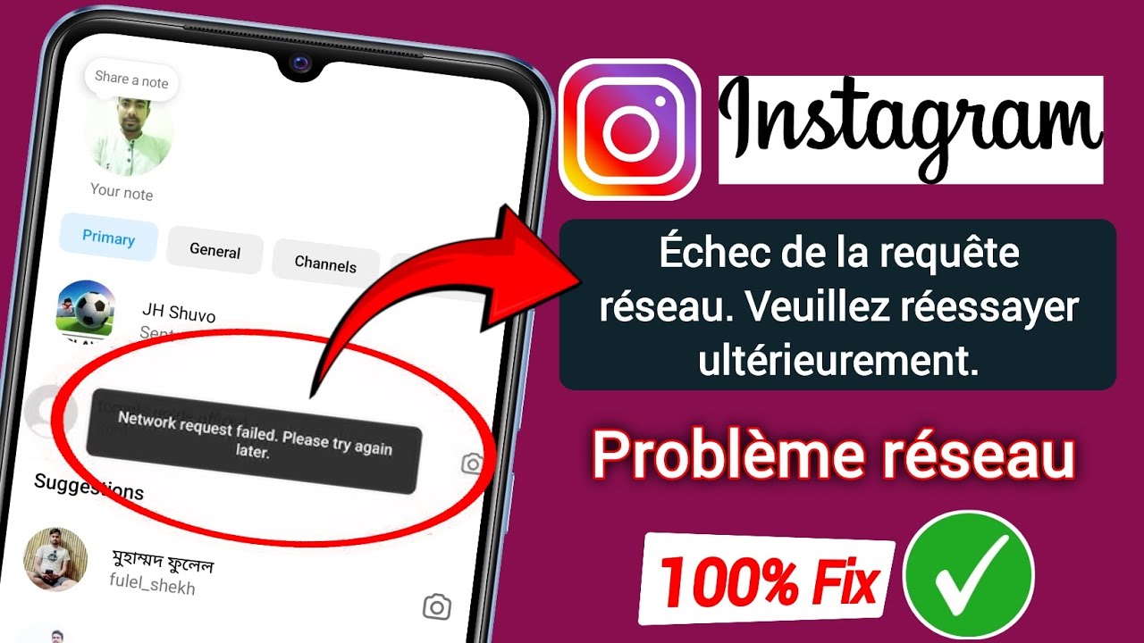 Échec de la demande de réseau Instagram. Veuillez réessayer
