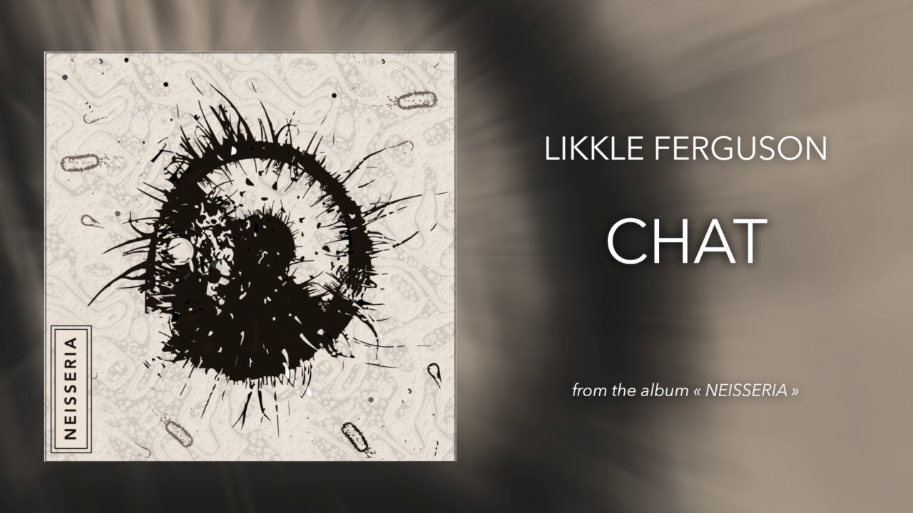 9. Likkle Ferguson - Chat