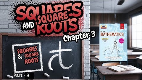 Frank ICSE Mathematics  Class 8 | Chapter 3| SQUARES and Square roots| Exercise 3.2 | P-3