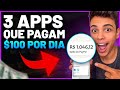 3 NOVOS APPS PARA GANHAR DINHEIRO NA INTERNET PELO CELULAR - Ganhe $100 Por Dia (Dinheiro online)