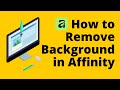 How to Erase Background Easily in Affinity 3