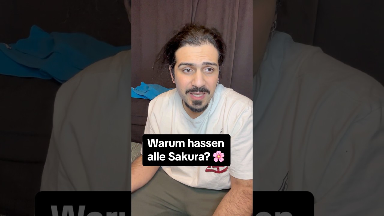 Deswegen Lieben wir Sakura! 