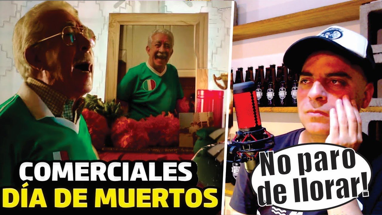 ar REACCIÓN a COMERCIALES de DÍA de MUERTOS por PRIMERA VEZ 😭🇲🇽 **termino llorando**