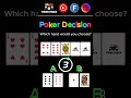คุณจะเลือกแฮนด์ไหน? EP.4 #poker #โป๊กเกอร์ #shorts