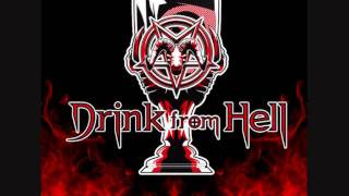 Drink from Hell - First Album