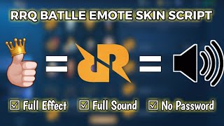 RRQ BATLLE EMOT SCRIPT FULL SOUND || NO PASSWORD || WORK ABC & OLD FILE