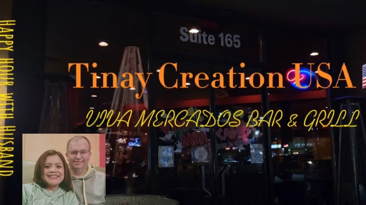 VIVA MERCADOS BAR AND GRILL || HAPPY HOUR @ VILLAGE SQUARE LAS VEGAS #hubbytime #tinaycreationusa