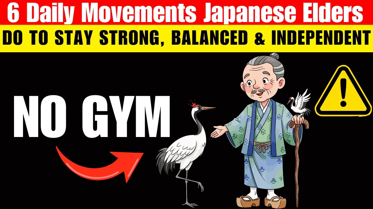 Over 70? 6 Daily Movements Japanese Elders Do to Stay Strong, Balanced & Independent (No Gym Needed)