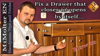 Fix a Drawer that closes or opens by itself....