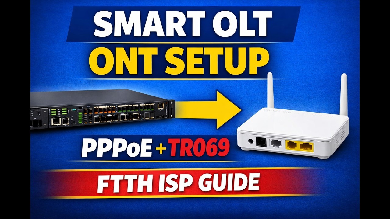 Smart OLT ONT Full Setup Guide | Authorize, TR069, WAN PPPoE & WiFi ...