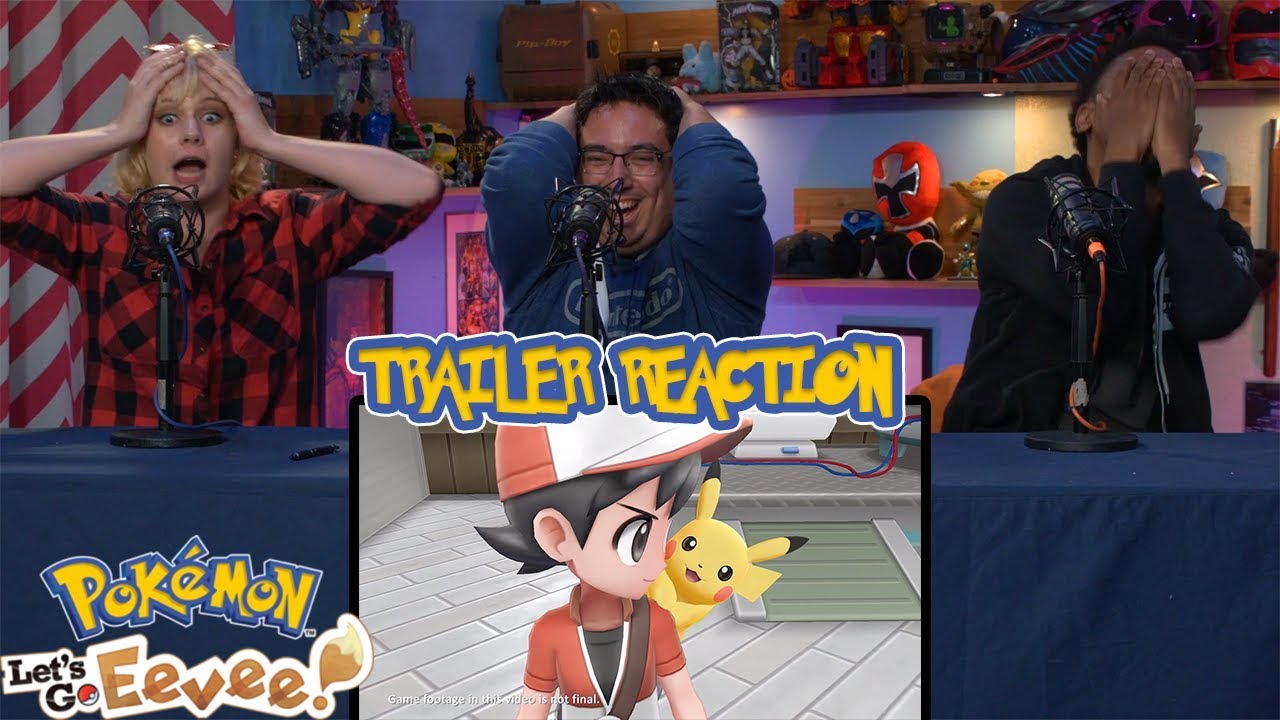 Pokémon Lets Go Pikachu Eevee Trailer Reaction