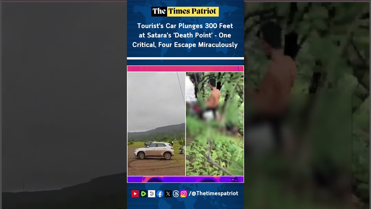 Tourist's Car Plunges 300 Feet at Satara's 'Death Point' - One Critical, Four Escape Miraculously