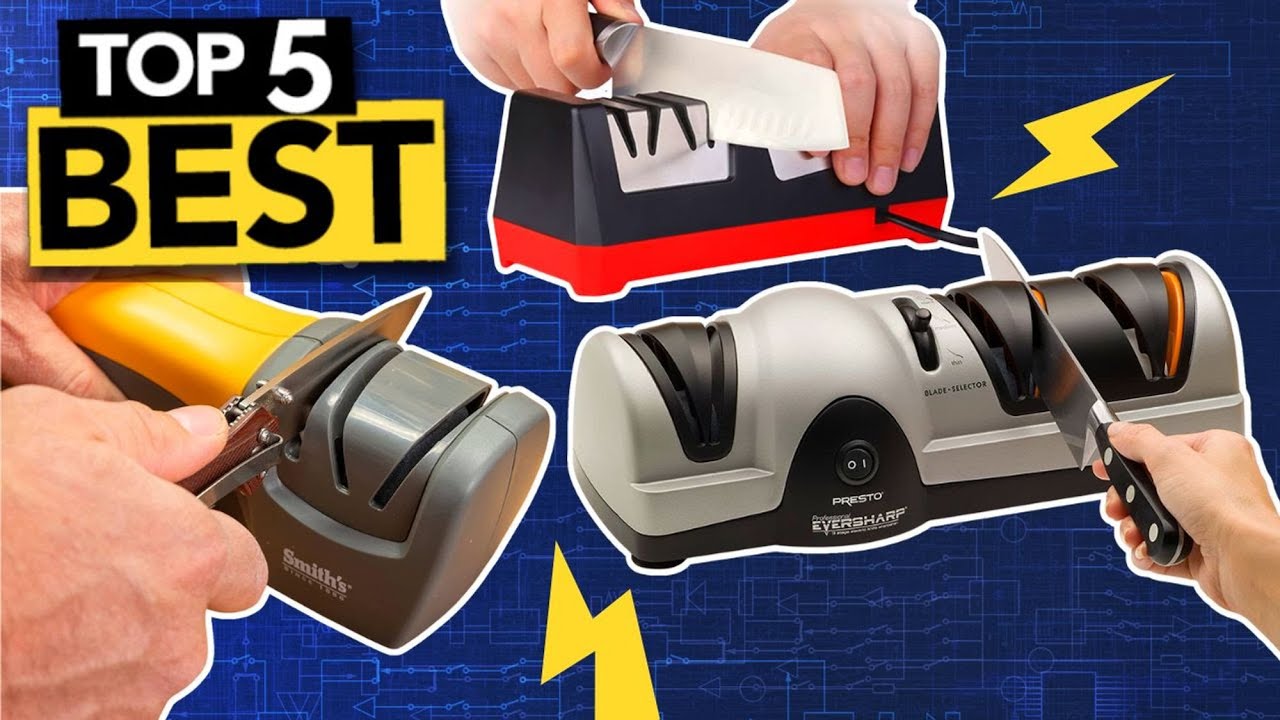 Best Electric Knife Sharpeners in 2023 - Tested and Reviewed