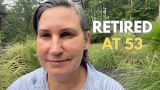 I Retired Early at 53 in 2026 | Welcome to Retired Differently