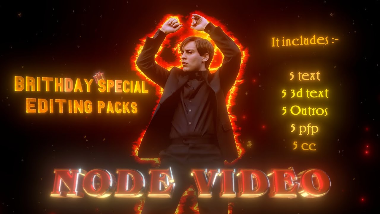 Birthday Special Free Editing Packs 🎁 l Node Video