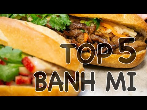 Video Top 5 Banh Mi in the Bay Area - youtube