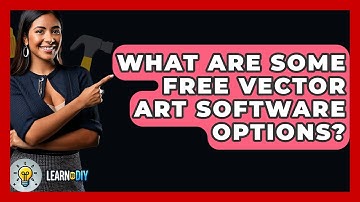 What Are Some Free Vector Art Software Options? - LearnToDIY360.com