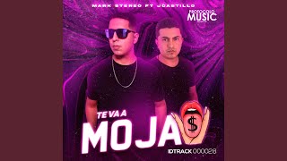Te va a moja