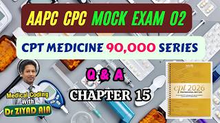 AAPC CPC Practice Exam 2026 | Medicine 90,000 Series Questions & Answers | Coding Prep