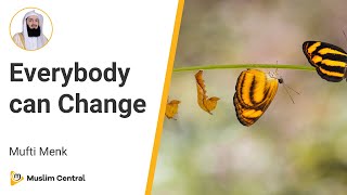 Mufti Menk - Everybody can Change