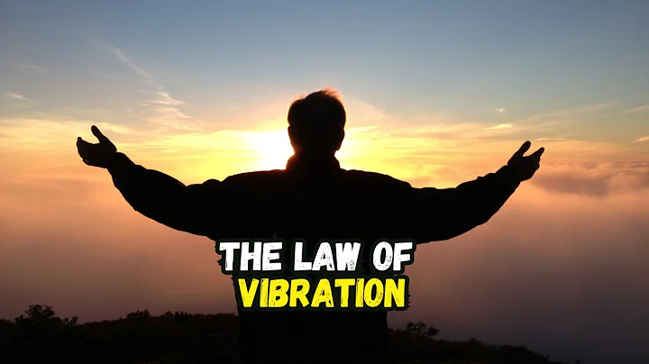 The Law of Vibration EXPLAINED (Use This Law To Manifest ANYTHING You Need) | 12 Universal Laws