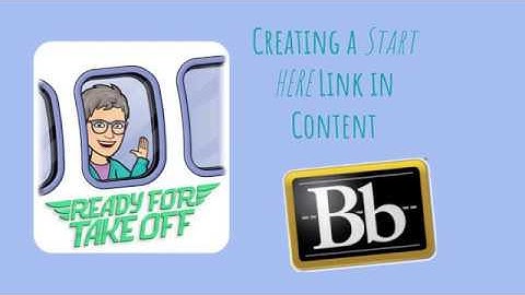 Create a "start here" content link in Blackboard