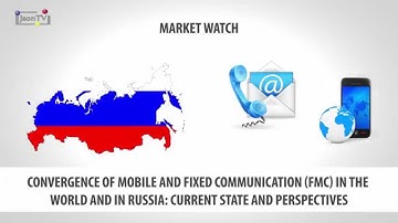 J’son & Partners Consulting - Russian Market of Fixed Mobile Convergence