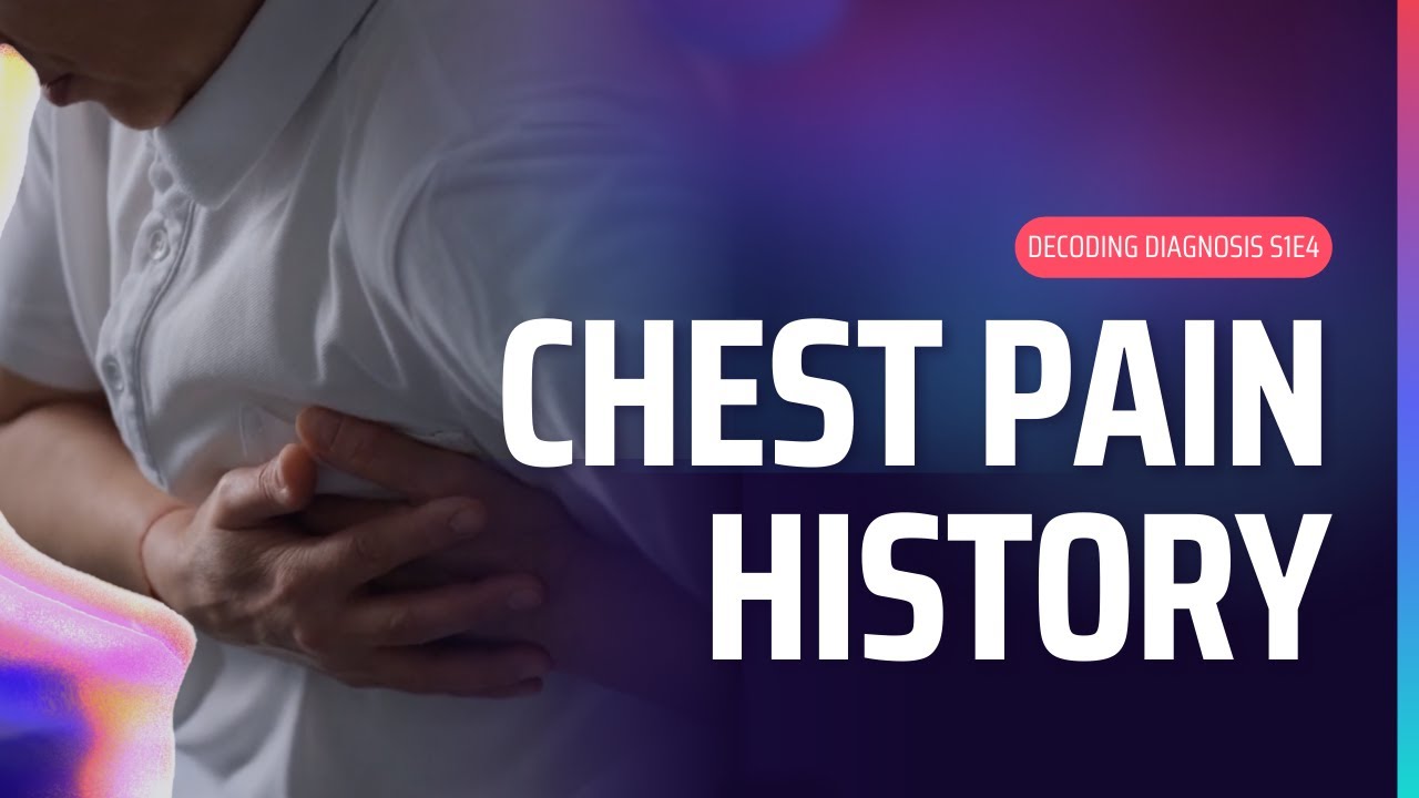 Chest Pain History Taking Explained (OSCE | UKMLA | PLAB 2)
