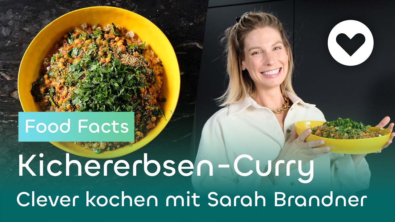 Zink I Kichererbsen-Curry I Food Facts  I Clever kochen mit Sarah Brandner